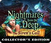 nightmares from the deep: the siren's call collector's edition