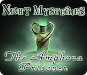 night mysteries: the amphora prisoner