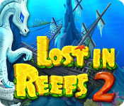 lost in reefs 2