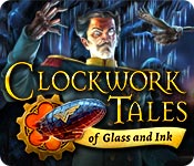 clockwork tales: of glass and ink