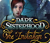 dark sisterhood: the initiation