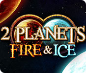 2 planets fire & ice