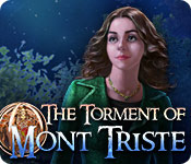 the torment of mont triste