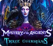 Mystery of the Ancients: Three Guardians