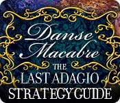 danse macabre: the last adagio strategy guide