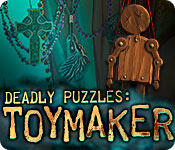 deadly puzzles: toymaker