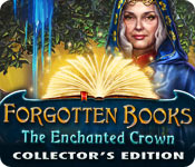 forgotten books: the enchanted crown collector's edition