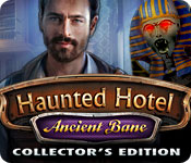 haunted hotel: ancient bane collector's edition