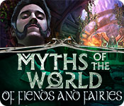 myths of the world: of fiends and fairies