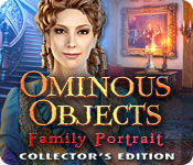 ominous objects: family portrait collector's edition