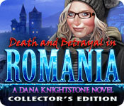 Death and Betrayal in Romania: A Dana Knightstone Novel Collector's Edition