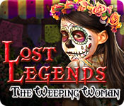 lost legends: the weeping woman lost legends: the weeping woman