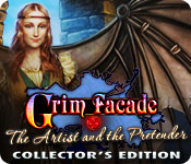 grim facade: the artist and the pretender collector's edition