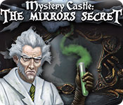 mystery castle: the mirror's secret