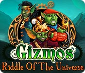 gizmos: riddle of the universe