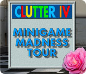 clutter iv: minigame madness tour