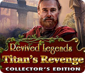 revived legends: titan's revenge collector's edition