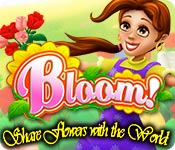 bloom! share flowers with the world