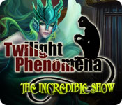 twilight phenomena: the incredible show