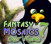 fantasy mosaics 7: our home