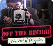 off the record: the art of deception off the record: the art of deception