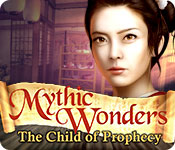mythic wonders: child of prophecy