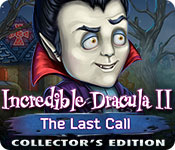 incredible dracula: the last call collector's edition