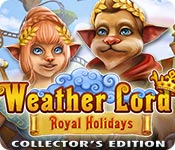 Weather Lord: Royal Holidays Collector's Edition