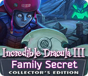 incredible dracula iii: family secret collector's edition