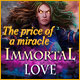 Immortal Love 2: The Price of a Miracle