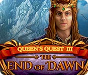 queen's quest iii: end of dawn