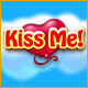 Kiss Me
