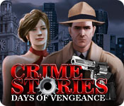 crime stories: days of vengeance