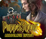 puppet show: arrogance effect