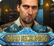 dead reckoning: lethal knowledge