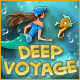 Deep Voyage