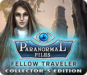 paranormal files: fellow traveler collector's edition