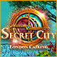 Secret City: London Calling