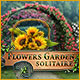 Flowers Garden Solitaire