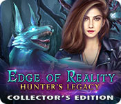 edge of reality: hunter's legacy collector's edition