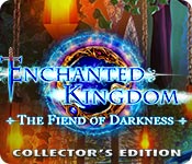enchanted kingdom: the fiend of darkness collector's edition enchanted kingdom: the fiend of darkness collector's edition