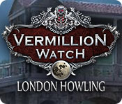 vermillion watch: london howling