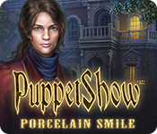 puppetshow: porcelain smile