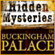 Hidden Mysteries (R): Buckingham Palace