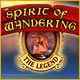 The Spirit of Wandering: The Legend