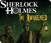 sherlock holmes: the awakened