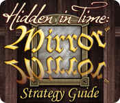 hidden in time: mirror mirror strategy guide