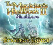 the magician's handbook ii: blacklore strategy guide