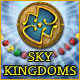 Sky Kingdoms