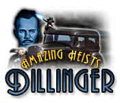 Amazing Heists: Dillinger